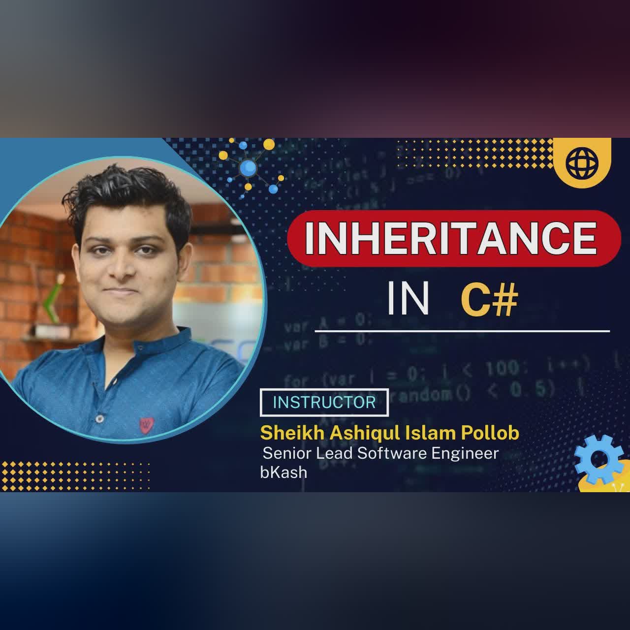 Class 21: C# Inheritance | Learn C# Programming | C# Free Course Bangla