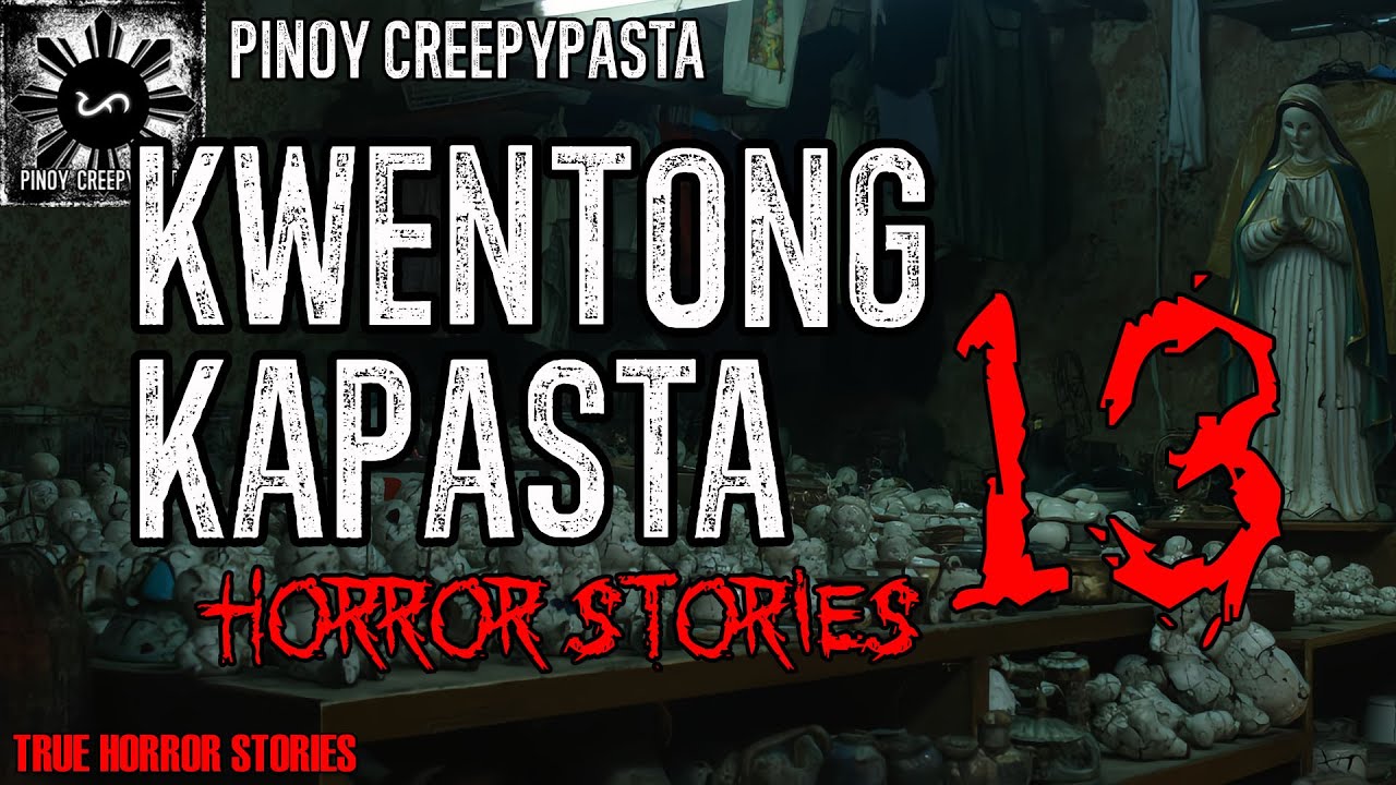 Kwentong Kapasta Horror Stories