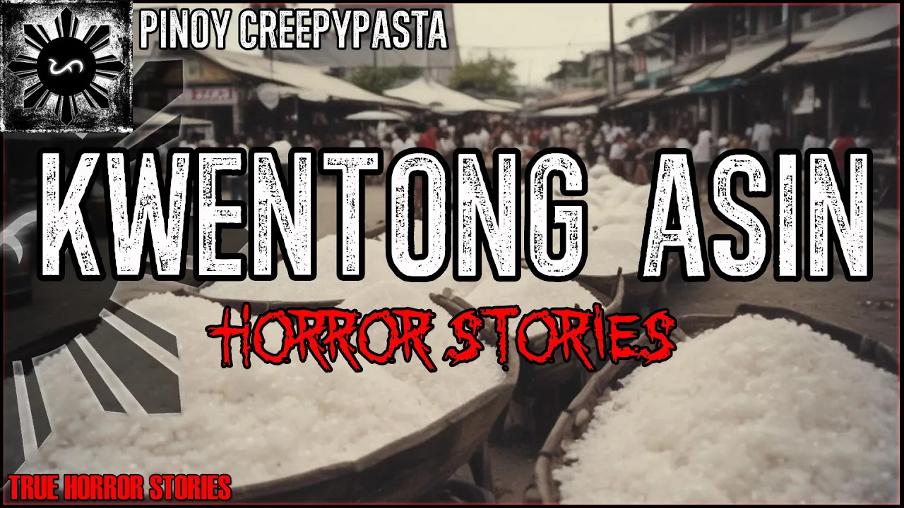 KWENTONG ASIN HORROR STORIES
