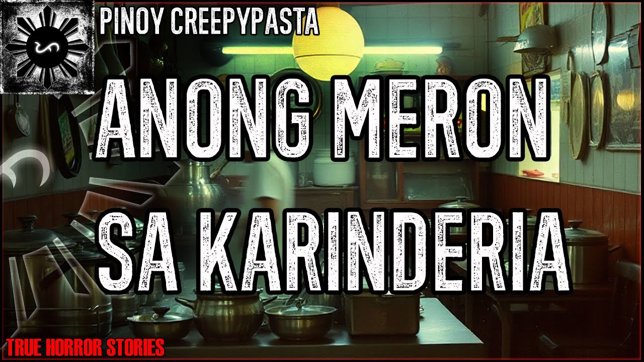 ANONG MERON SA KARINDERIA HORROR STORIES