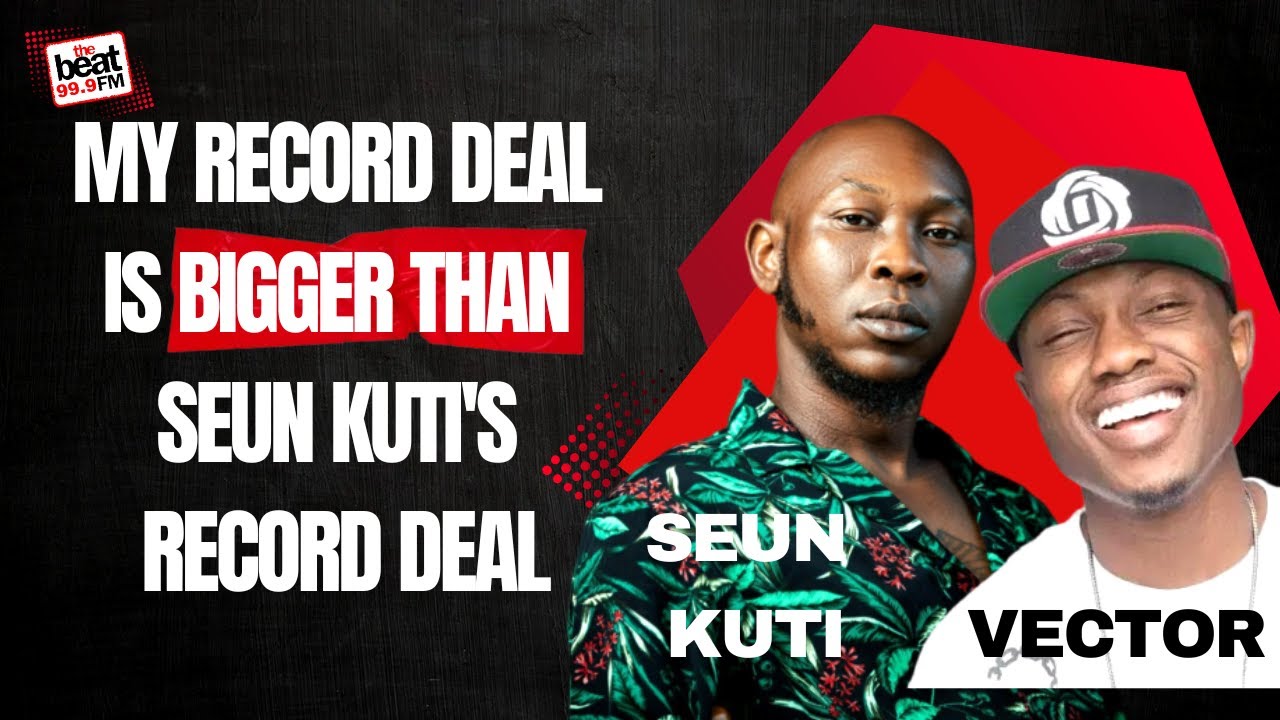 My Record Deal Is Bigger Than Seun Kuti's Record Deal 🤯 - BIGBIRD KUTI/VECTOR