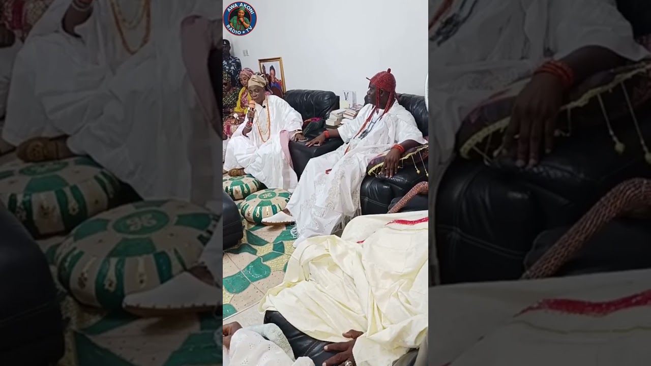 OONIRISA AND OLUBADAN @awaakoniradiotv