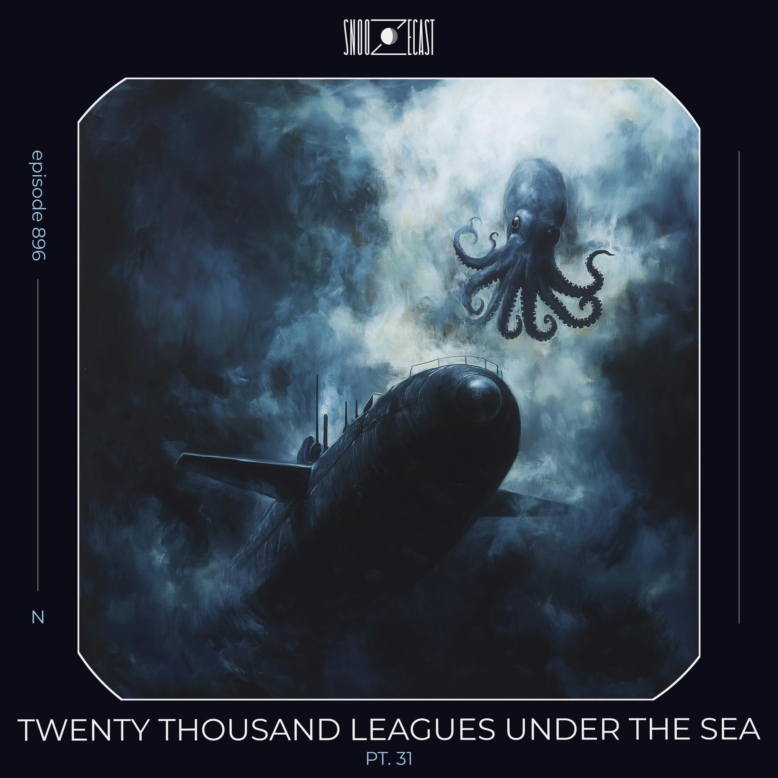 Twenty Thousand Leagues Under the Sea pt. 31