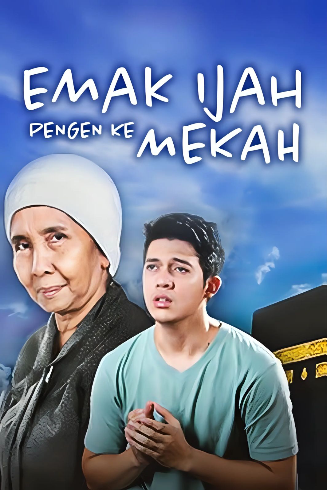 Emak Ijah Pengen ke Mekah (2011)