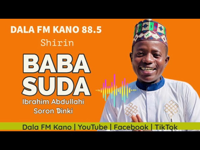 Baba Suda tare da Ibrahim Abdullahi Soron Dinki, 21-03-2024