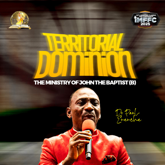 Territorial Dominion 3 - The Ministry Of John The Baptist (Part 2)