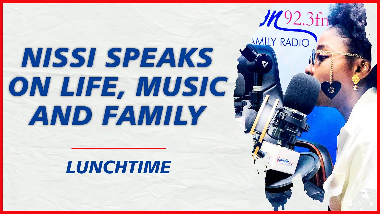 NISSI SPEAKS ON LIFE, MUSIC & FAMILY | We are ridiculously close in my family.