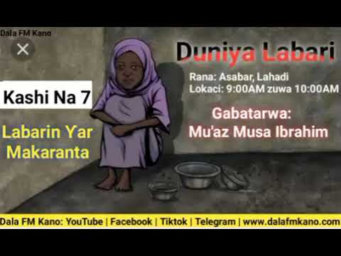 Duniya Labari 12-03-2023: Labarin Matashiya Ƴar Makaranta Kashi Na 7
