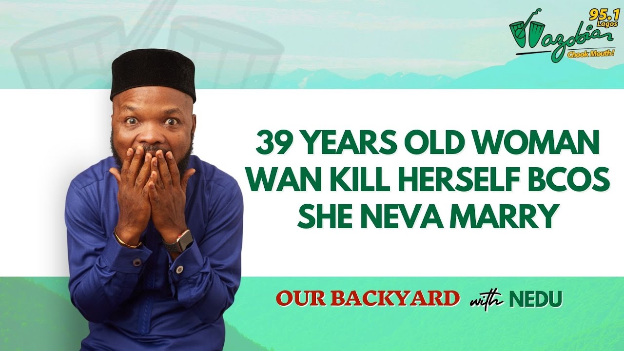 39 years old woman wan kill herself sake of say she neva find husband to marry.