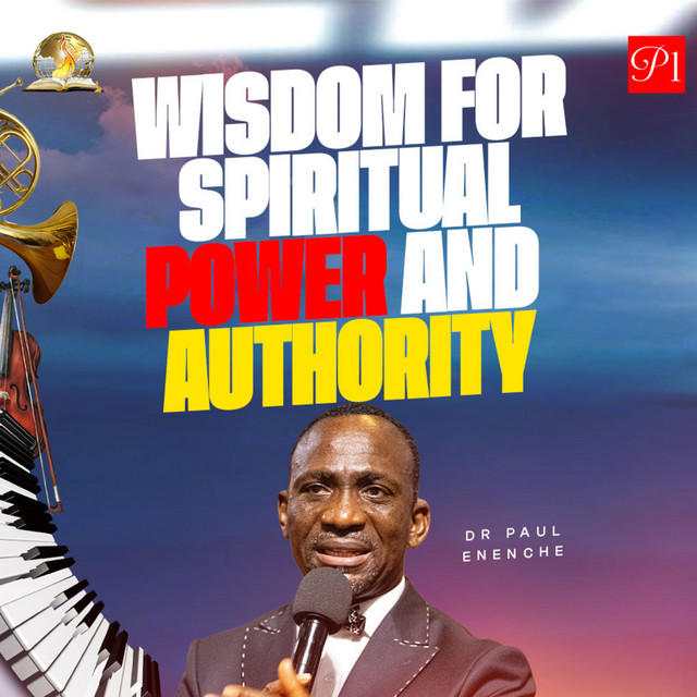 Wisdom For Spiritual Power And Authority (Part 1 )