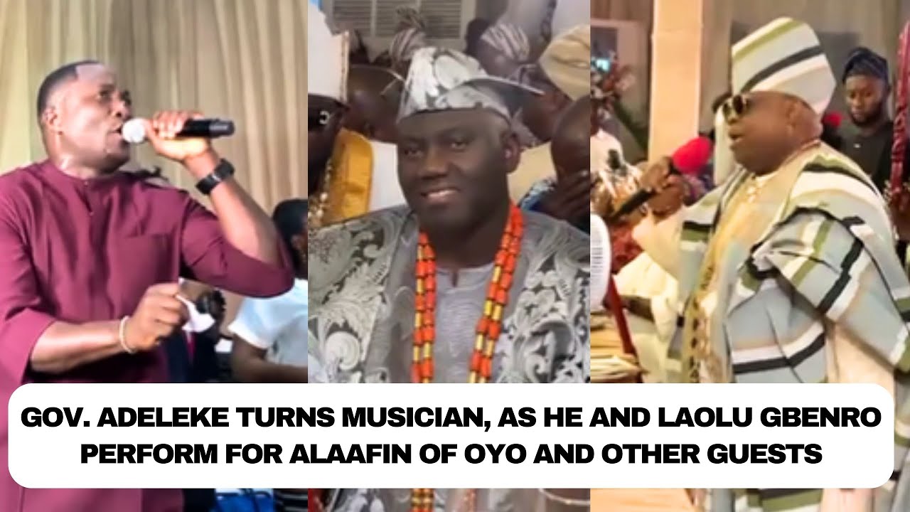 Gov. Adeleke turns musician, as he and Laolu Gbenro performs for Alaafin of Oyo and other guests