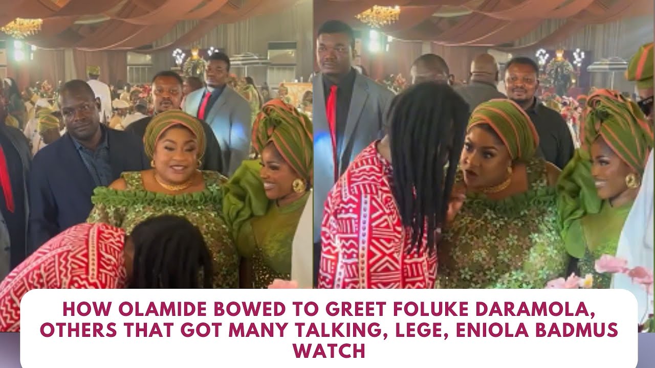 How Olamide bowed to greet Foluke Daramola, others that got many talking, Lege, Eniola Badmus watch