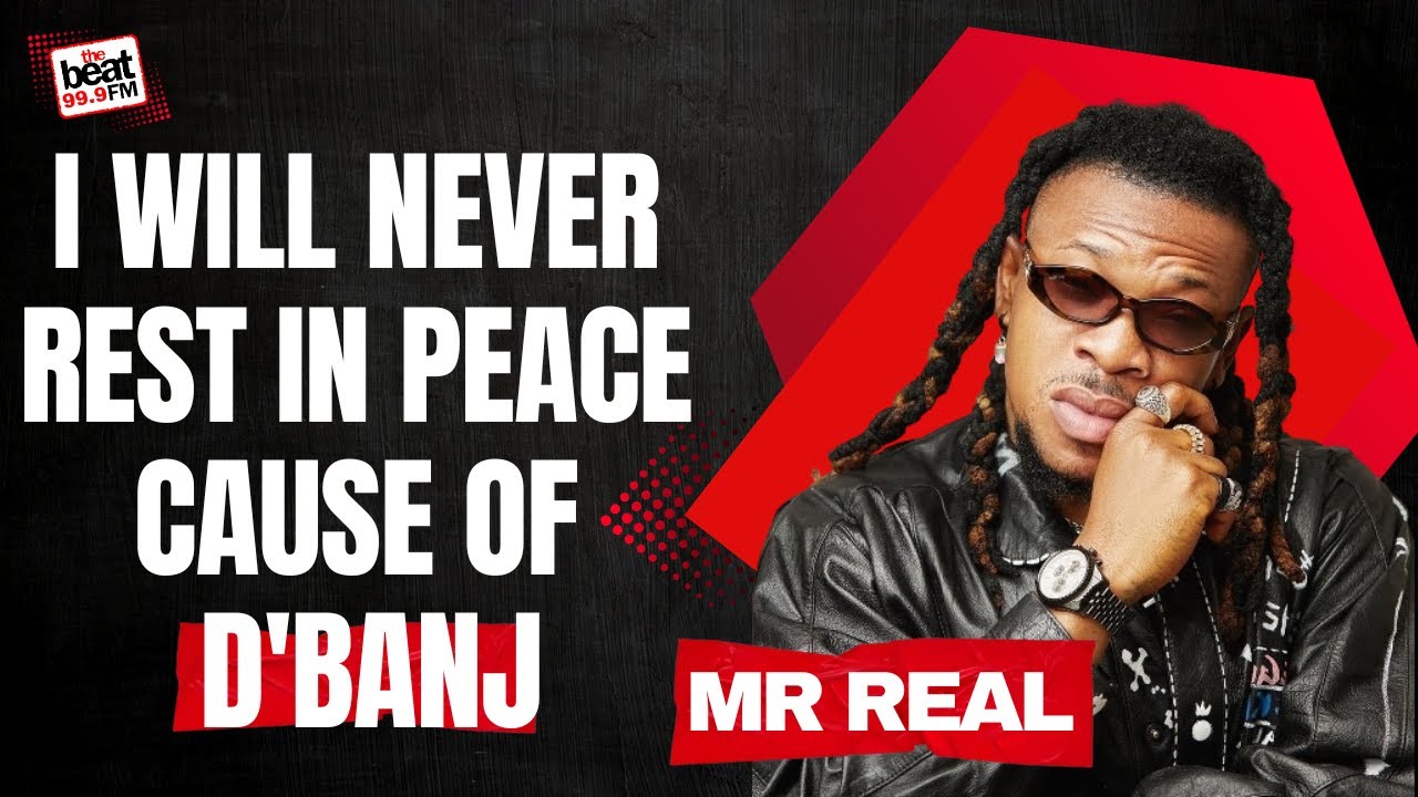 "I Will Never Let D'Banj Rest, Even If I Die", Mr Real Declares!!!