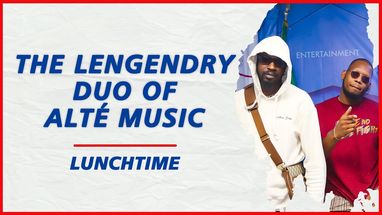 BOJ & AJEBUTTER: The Lengendry Duo of Alté Music on 'Make E no cause fight 3' |