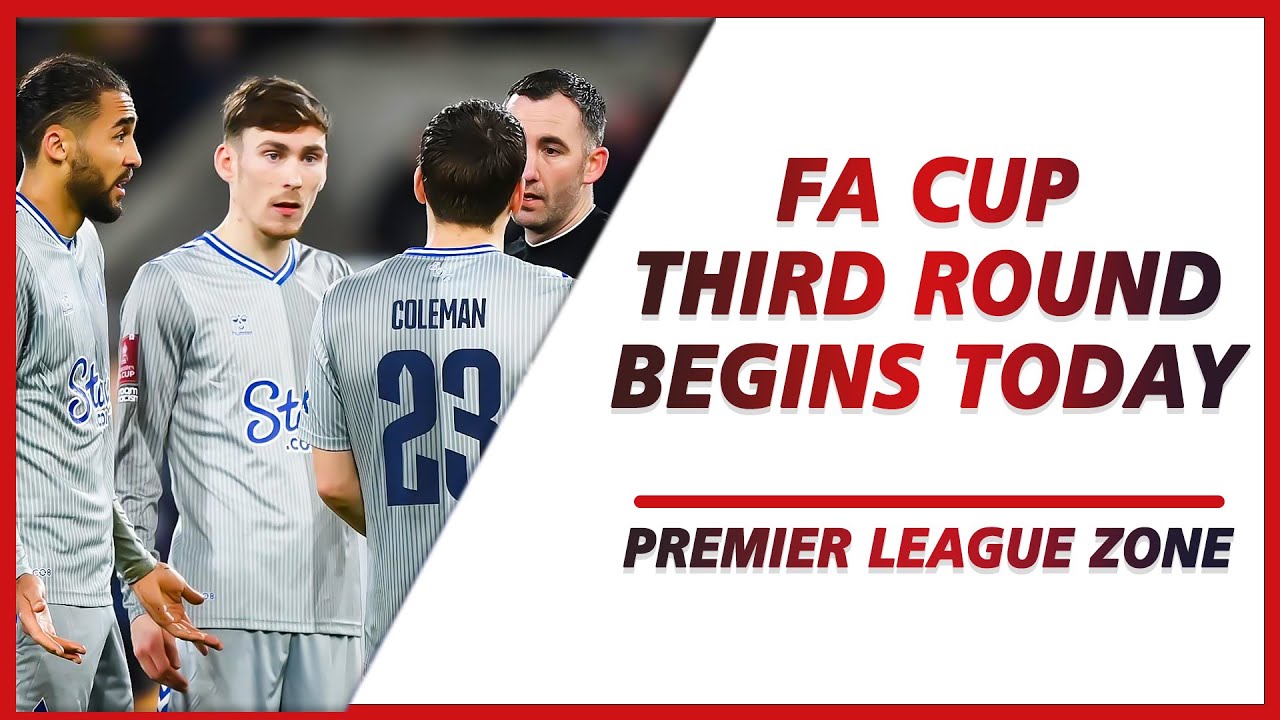 FA Cup third round begins today as Crystal Palace tackle Everton | PL ZONE