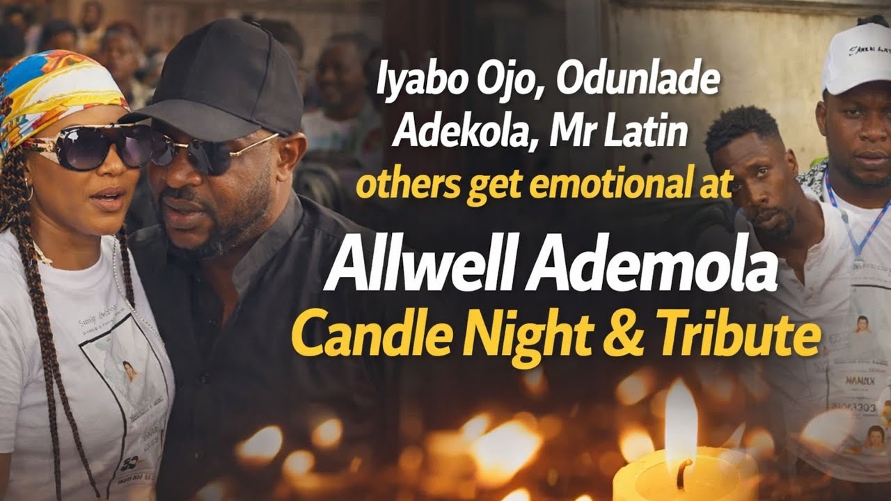 Odunlade Adekola, Iyabo Ojo, Mr Latin others get emotional at Allwell Ademola Candle Night & Tribute