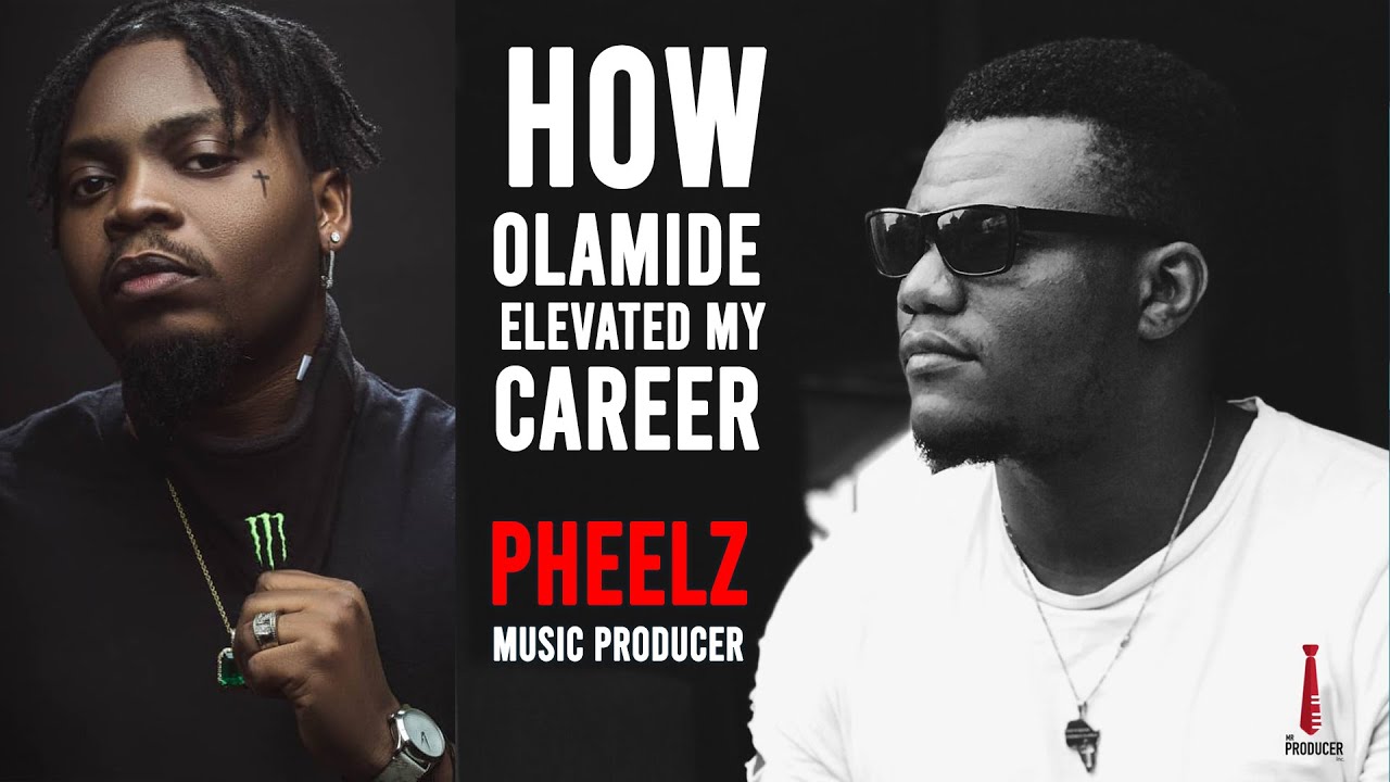 Exclusive: How Olamide elevated my career - Pheelz Mr Producer