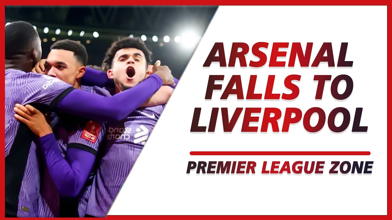 Arsenal fall to Liverpool in the FA Cup despite great performance | PL ZONE