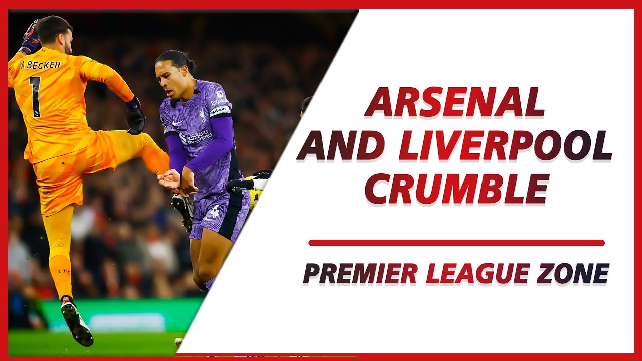 Arsenal and Liverpool crumble in the title race, Man City go top | PL ZONE