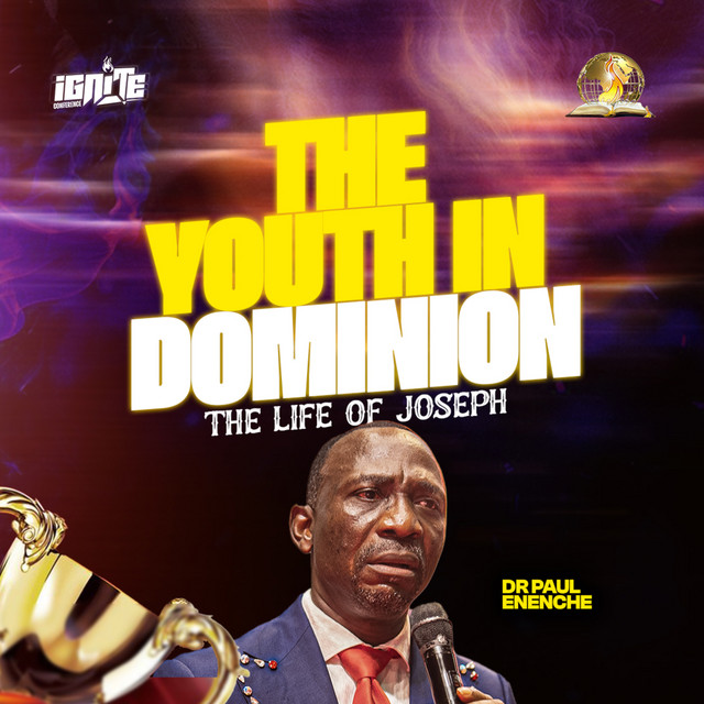 The Youth In Dominion - The Life Of Joseph (Part 1)
