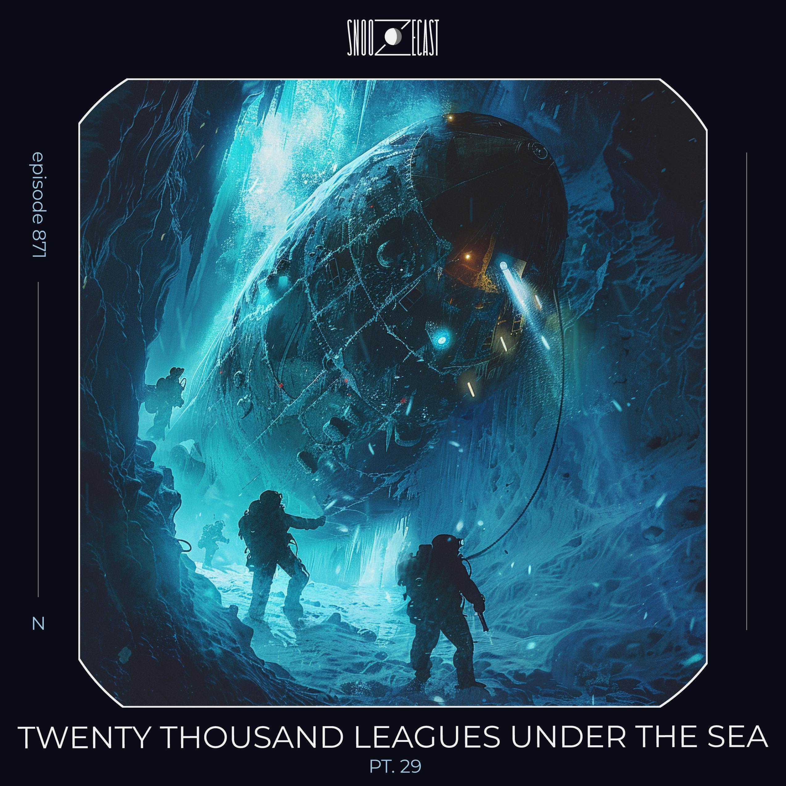 Twenty Thousand Leagues Under the Sea pt. 29
