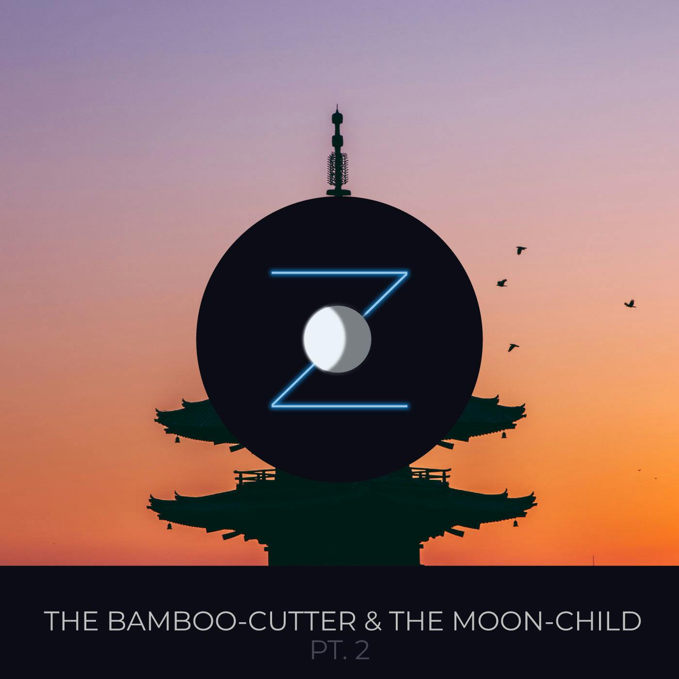 The Bamboo-Cutter & The Moon-Child pt. 2