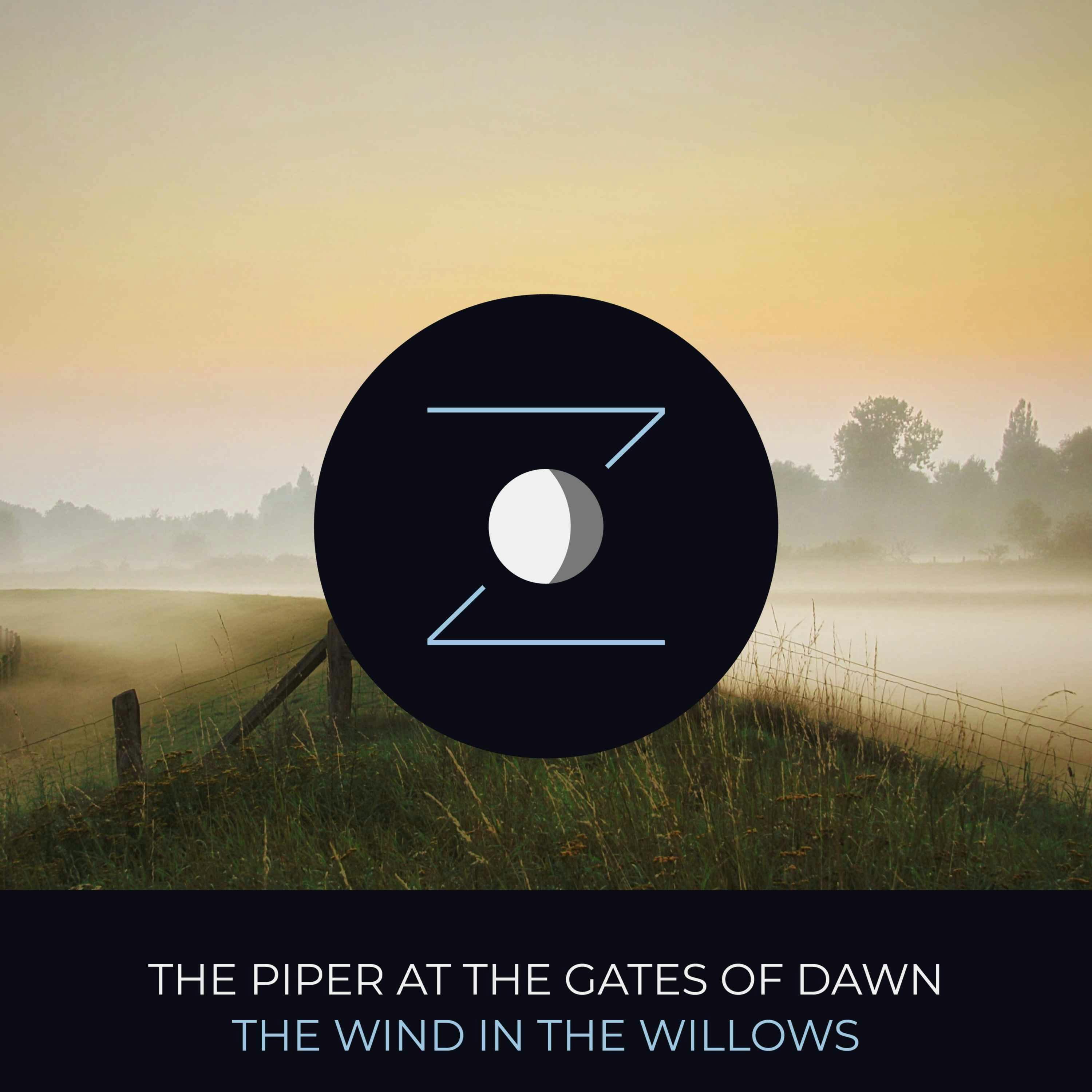 The Piper at the Gates of Dawn | The Wind in the Willows