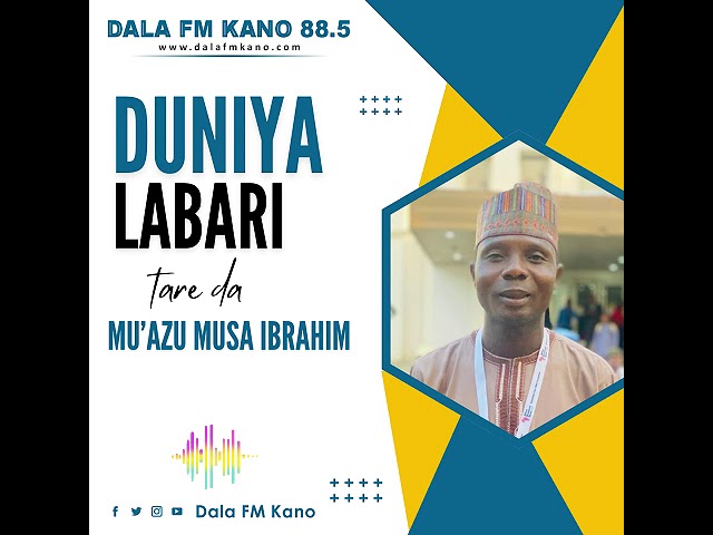Duniya Labari: Kashi na 8 Tare da Mu'az Musa IbrahimY EP 8
