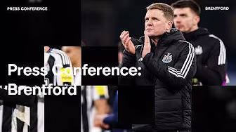 Bruno Guimarães Update | PRESS CONFERENCE | Eddie Howe pre-Brentford (H)