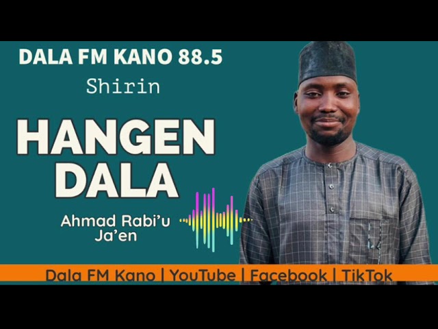 Saurari shirin Hangen Dala 02-05-2024, tare da Ahmad Rabi'u Ja'en