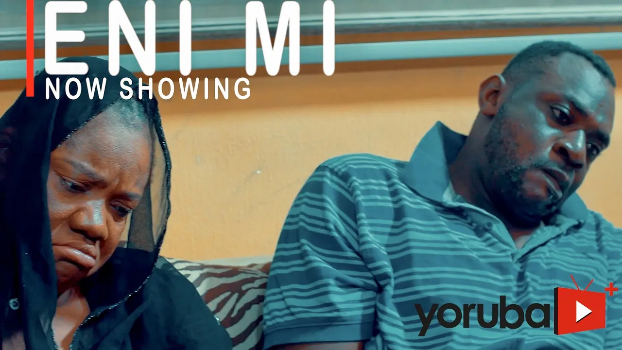 Eni Mi Latest Yoruba Movie Drama