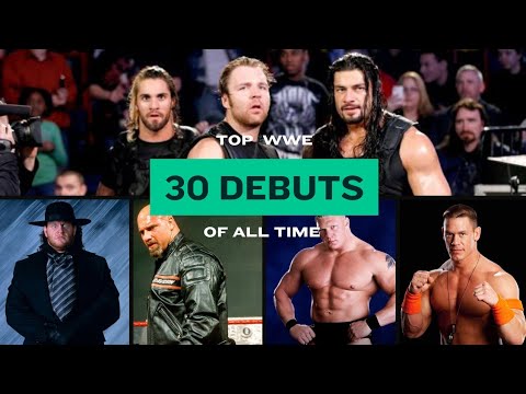 30 Most Unforgettable WWE Debuts of all time! | Must See | 