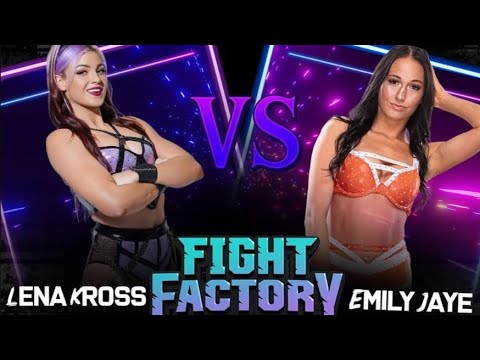 Lena Kross Vs Emily Jaye Highlights Fight Factory 11/15/25