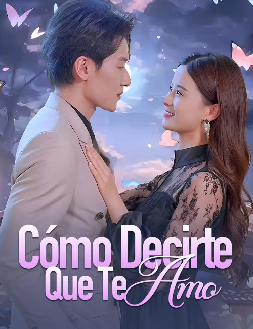 Cómo Decirte Que Te Amo