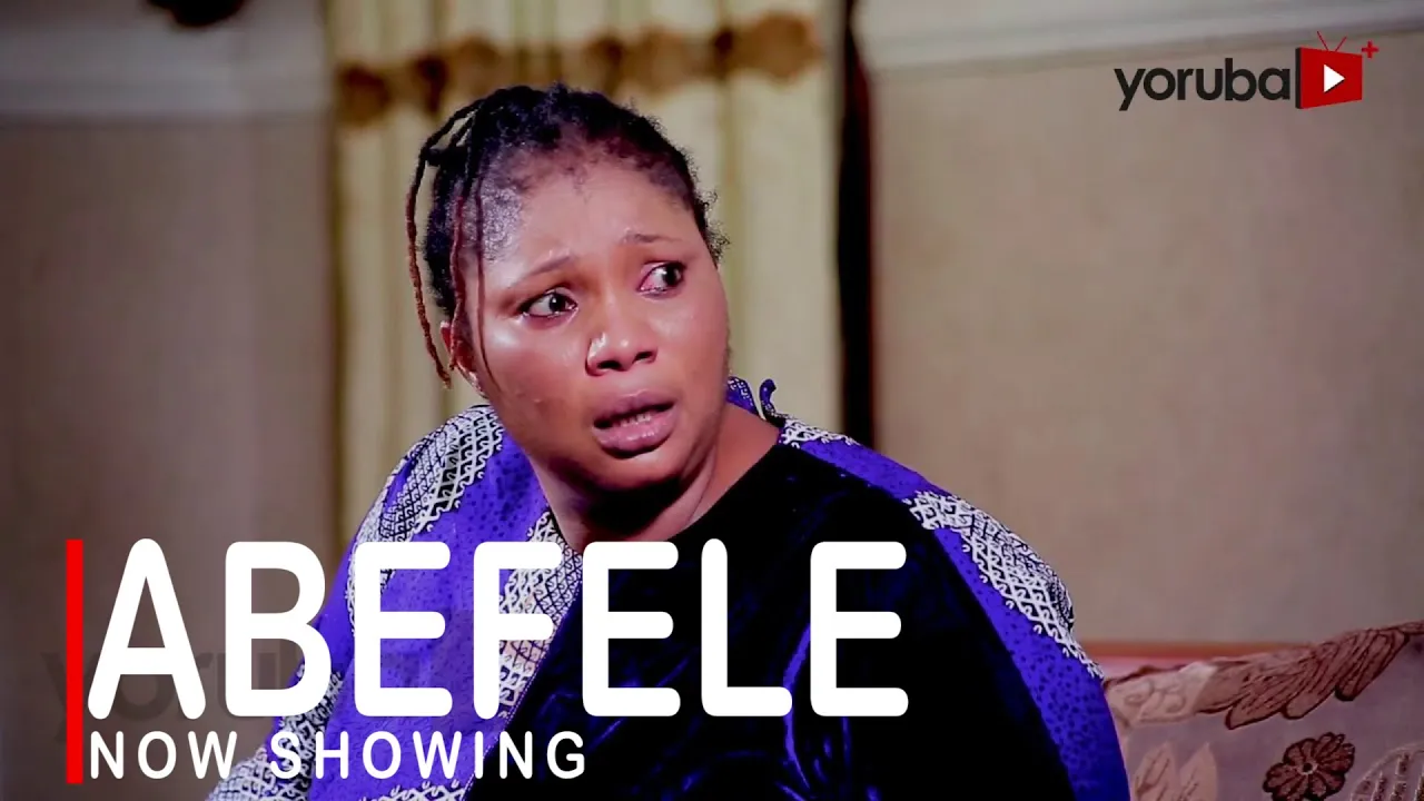 Abefele Latest Yoruba Movie Drama
