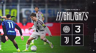 Inter 3 -2 Juventus | HIGHLIGHTS Serie A