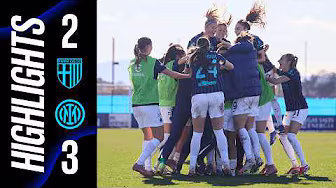 FINALE AL CARDIOPALMA E VITTORIA IN TRASFERTA | PARMA 2-3 INTER | SERIE A WOMEN | HIGHLIGHTS