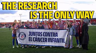 Atlético de Madrid Foundation and Atlético de Madrid Femenino work together against childhood cancer