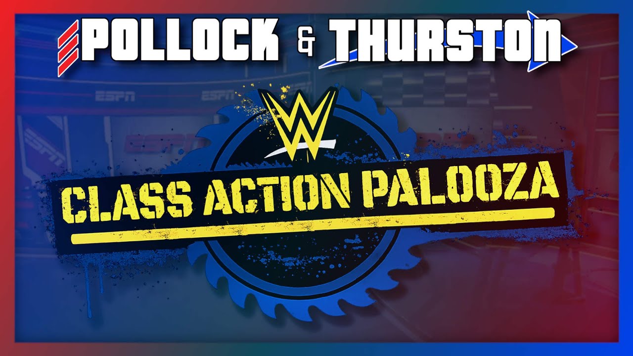 WWE Class Action Palooza | AEW Q4 | Pollock & Thurston