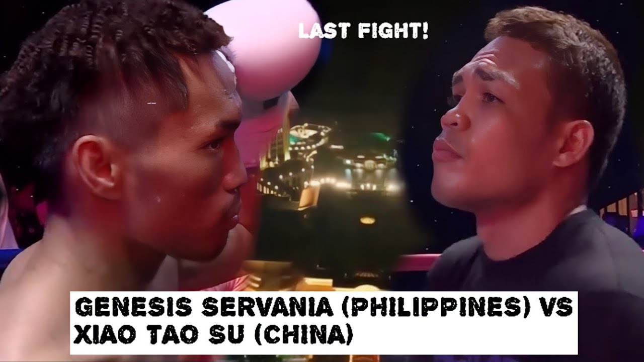 LAST FIGHT! GENESIS SERVANIA (PHILIPPINES) VS XIAO TAO SU (CHINA) 
