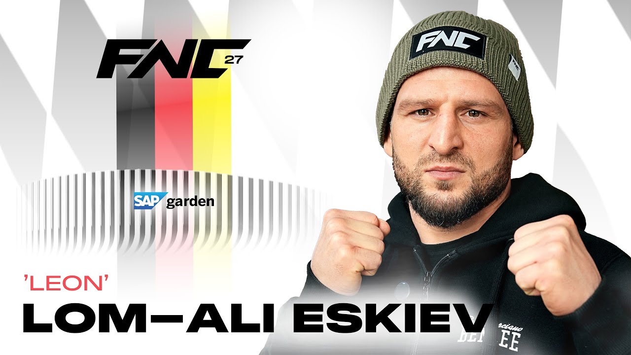 LOM-ALI ESKIEV | INTERVIEW | FNC 27 | München