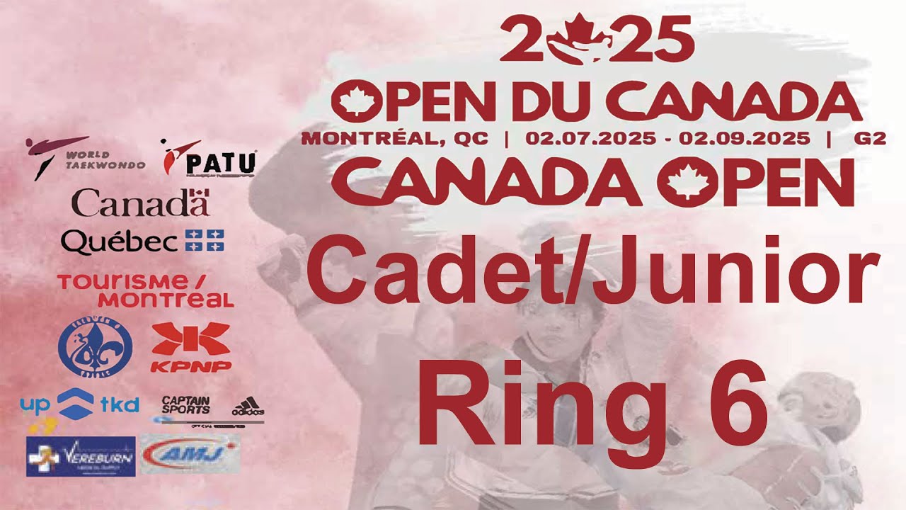 Ring 6 - Cadet and Junior - 2025 Canada Open G2