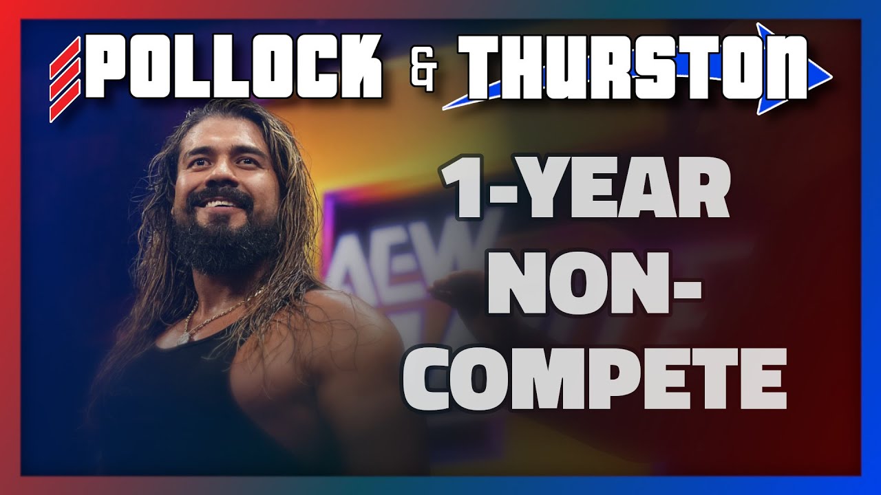 WWE Ticket Prices Double | No-Compete Clauses | Pollock & Thurston