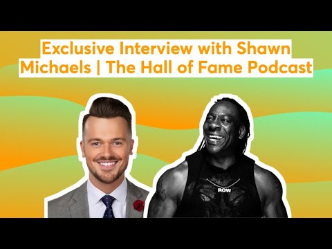 Exclusive Interview with Shawn Michaels | The Hall of Fame Podcast