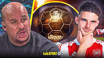 "WHY NOT?" Gabby Agbonlahor BELIEVES Declan Rice can win the Ballon d'Or if Arsenal DELIVER!