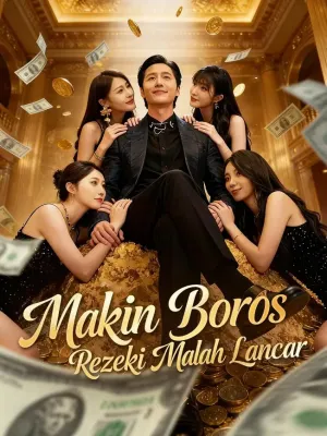 (Sulih suara) Makin Boros, Rezeki Malah Lancar