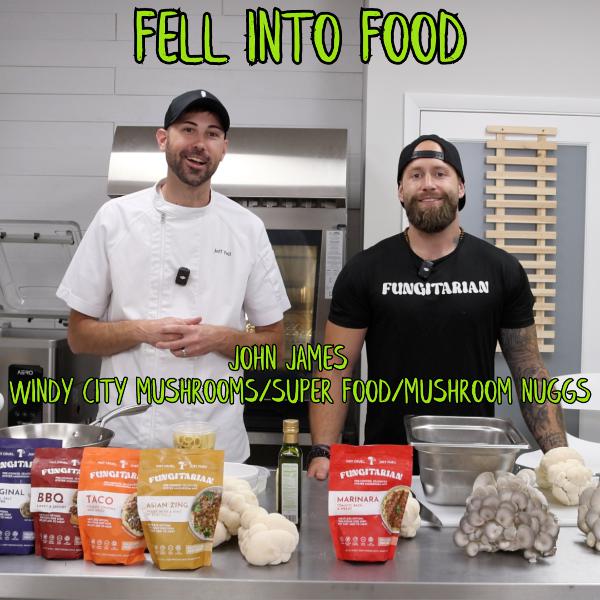 JOHN JAMES: WINDY CITY MUSHROOMS/SUPER FOOD/MUSHROOM NUGGS
