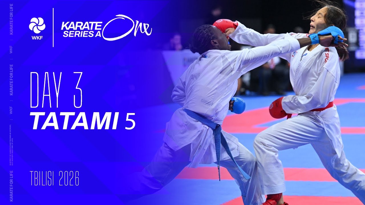 2026 Karate One - Series A Tbilisi | Sunday - Tatami 5 |