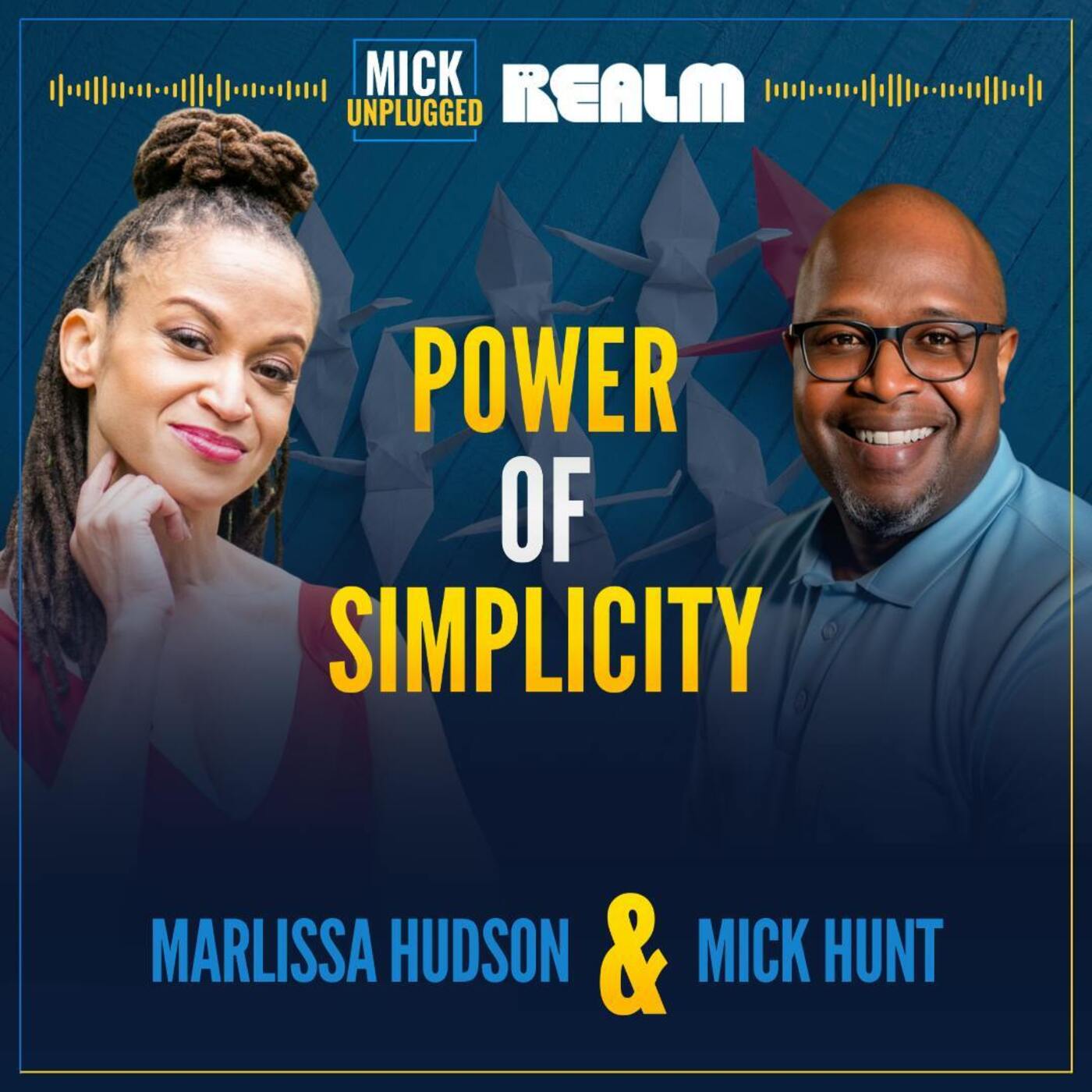Unveiling Simplicity in Leadership with Marlissa Hudson