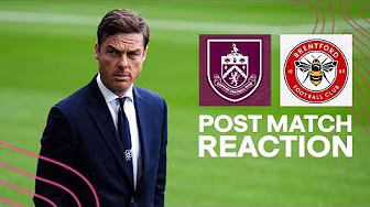 Scott Parker Reflects On Late Defeat To Brentford | REACTION | Burnley 3-4 Brentford